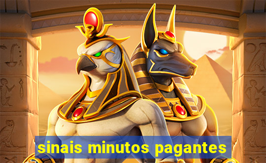 sinais minutos pagantes